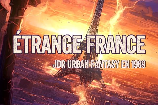 Etrange france le jeu de role 1